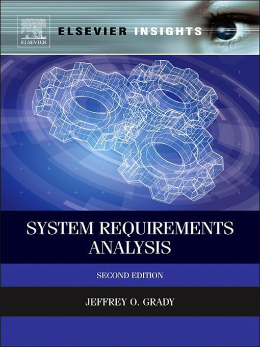 Title details for System Requirements Analysis by Jeffrey O. Grady - Available